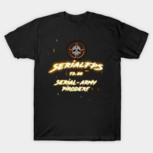 SerialFPS MODS PIRODERF T-Shirt